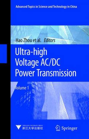 Ultra-high Voltage AC/DC Power Transmission de Hao Zhou