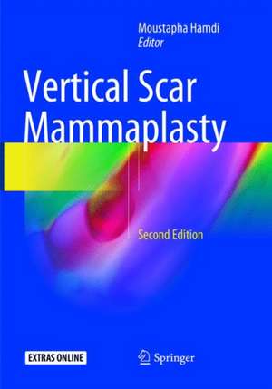 Vertical Scar Mammaplasty de Moustapha Hamdi