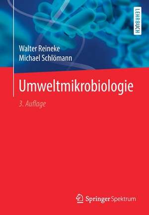 Umweltmikrobiologie de Walter Reineke