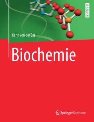 Biochemie de Karin von der Saal