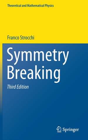 Symmetry Breaking de Franco Strocchi