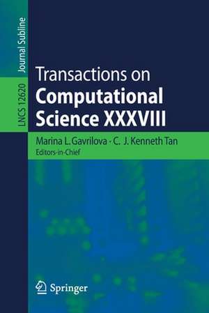 Transactions on Computational Science XXXVIII de Marina L. Gavrilova