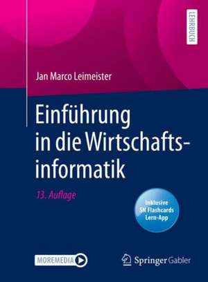 Einführung in die Wirtschaftsinformatik de Jan Marco Leimeister