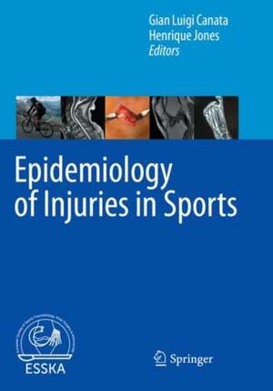 Epidemiology of Injuries in Sports de Gian Luigi Canata