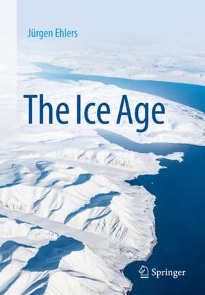 The Ice Age de Jürgen Ehlers