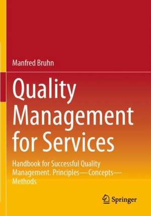 Quality Management for Services de Manfred Bruhn