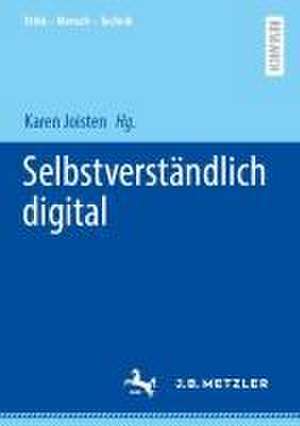 Selbstverständlich digital de Karen Joisten