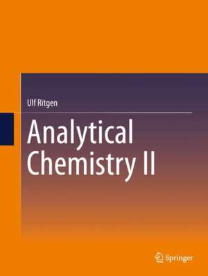 Analytical Chemistry II de Ulf Ritgen