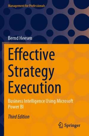 Effective Strategy Execution de Bernd Heesen