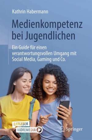 Medienkompetenz bei Jugendlichen de Kathrin Habermann