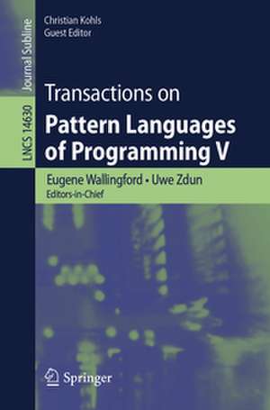 Transactions on Pattern Languages of Programming V de Eugene Wallingford