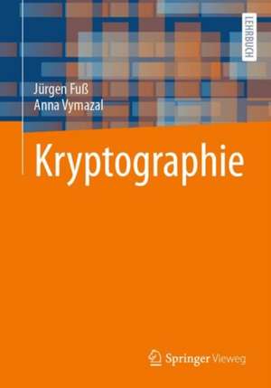Kryptographie de Jürgen Fuß