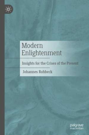 Modern Enlightenment de Johannes Rohbeck
