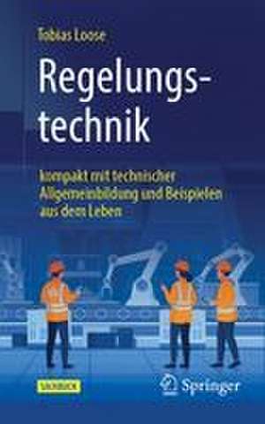 Regelungstechnik de Tobias Loose