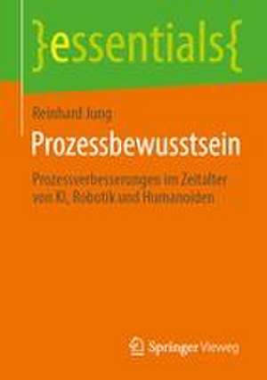 Prozessbewusstsein de Reinhard Jung
