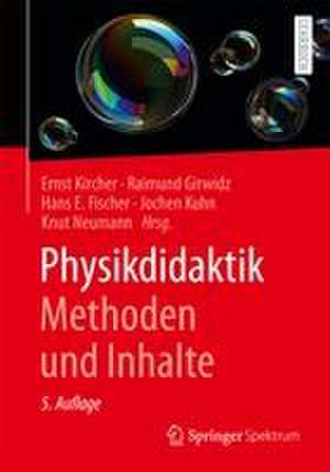Physikdidaktik | Methoden und Inhalte de Ernst Kircher