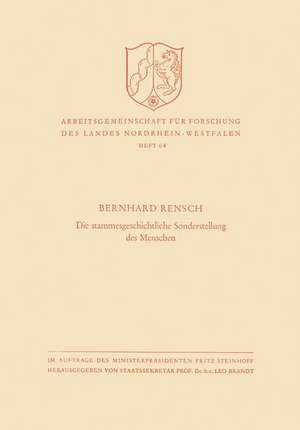 Die stammesgeschichtliche Sonderstellung des Menschen de Bernhard Rensch