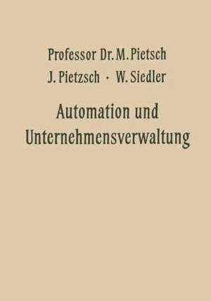 Automation und Unternehmensverwaltung de Max Pietsch