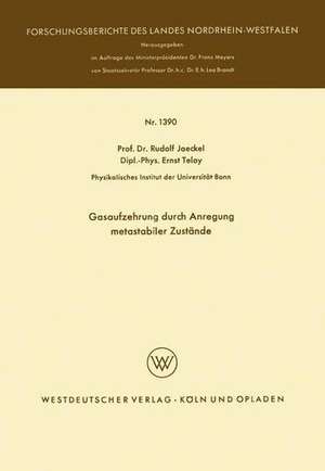 Gasaufzehrung durch Anregung metastabiler Zustände de Rudolf Jaeckel