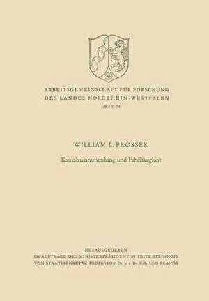 Kausalzusammenhang und Fahrlässigkeit de William Lloyd Prosser