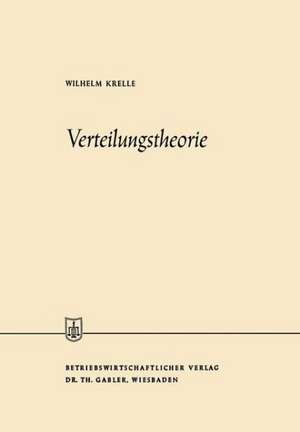 Verteilungstheorie de Wilhelm Krelle