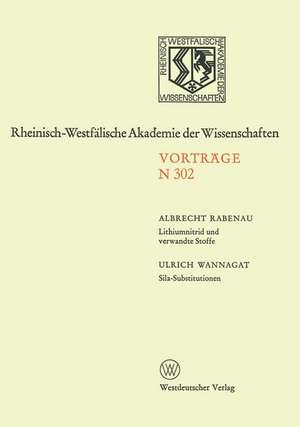 Lithiumnitrid und verwandte Stoffe, Ihre wissenschaftliche und praktische Bedeutung. Sila-Substitutionen de Albrecht Rabenau