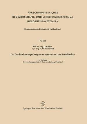 Das Durchziehen enger Kragen an ebenen Fein- und Mittelblechen de Otto Kienzle