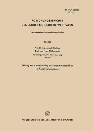 Beitrag zur Verbesserung der Arbeitswirksamkeit in Konstruktionsbüros de Joseph Mathieu