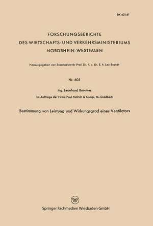 Bestimmung von Leistung und Wirkungsgrad eines Ventilators de Leonhard Bommes