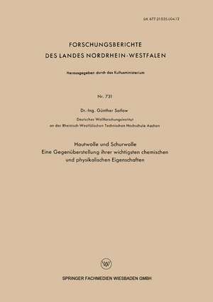 Hautwolle und Schurwolle: Eine Gegenüberstellung ihrer wichtigsten chemischen und physikalischen Eigenschaften de Günther Satlow