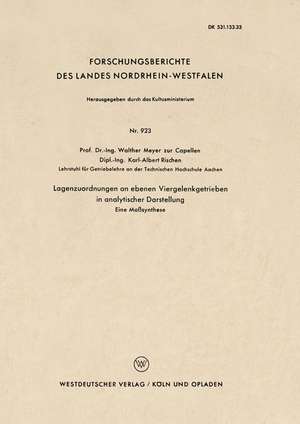 Lagenzuordnungen an ebenen Viergelenkgetrieben in analytischer Darstellung: Eine Maßsynthese de Walther Meyer zur Capellen