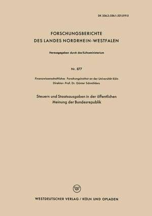 Steuern und Staatsausgaben in der öffentlichen Meinung der Bundesrepublik de Kenneth A. Loparo