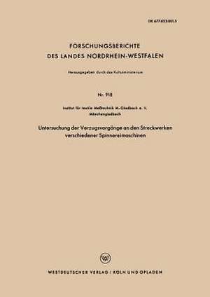 Untersuchung der Verzugsvorgänge an den Streckwerken verschiedener Spinnereimaschinen de Kenneth A. Loparo