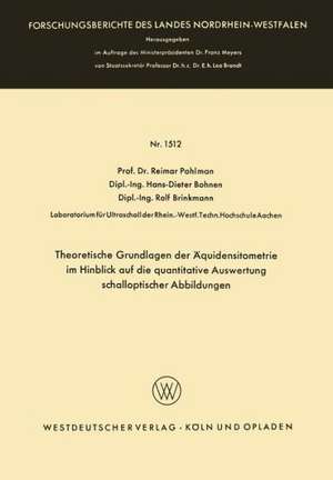 Theoretische Grundlagen der Äquidensitometrie im Hinblick auf die quantitative Auswertung schalloptischer Abbildungen de Reimar Pohlman