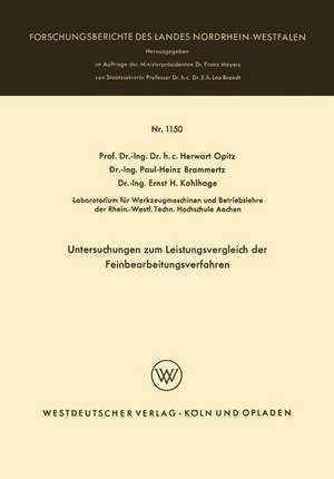 Untersuchungen zum Leistungsvergleich der Feinbearbeitungsverfahren de Herwart Opitz