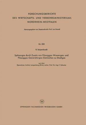 Spitzengas durch Zusatz von Flüssiggas- Wassergas- und Flüssiggas-Generatorgas-Gemischen zu Stadtgas de R. Seipenbusch