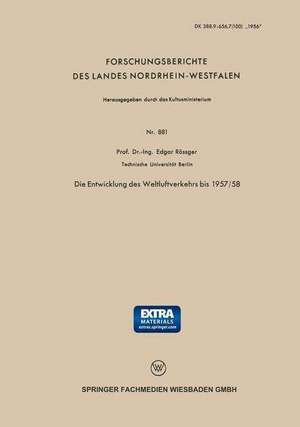 Die Entwicklung des Weltluftverkehrs bis 1957/58 de Edgar Rößger