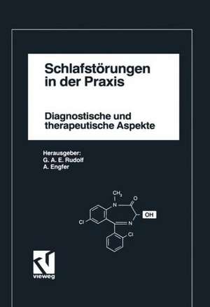 Schlafstörungen in der Praxis: Diagnostische und therapeutische Aspekte. Symposium zum 38. Deutschen Kongreß für Ärztliche Fortbildung Berlin 1989 de G. A. E. Rudolf