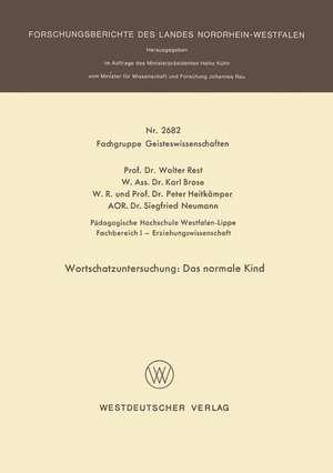 Wortschatzuntersuchung: Das normale Kind de Walter Rest