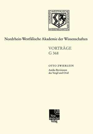 Antike Revisionen des Vergil und Ovid de Otto Zwierlein