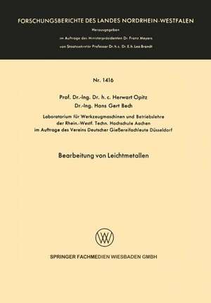 Bearbeitung von Leichtmetallen de Herwart Opitz