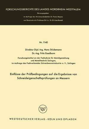 Einflüsse der Prüfbedingungen auf die Ergebnisse von Schneideigenschaftsprüfungen an Messern de Hans Stüdemann