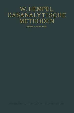 Gasanalytische Methoden de Walther M. Hempel