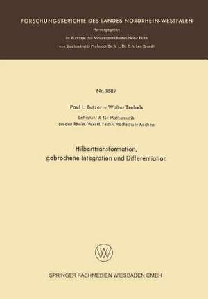 Hilberttransformation, gebrochene Integration und Differentiation de Paul L. Butzer