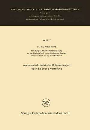 Mathematisch-statistische Untersuchungen über die Erlang-Verteilung de Klaus Heinz