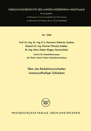 Über das Reduktionsverhalten eisenoxydhaltiger Schlacken de Hermann Schenck