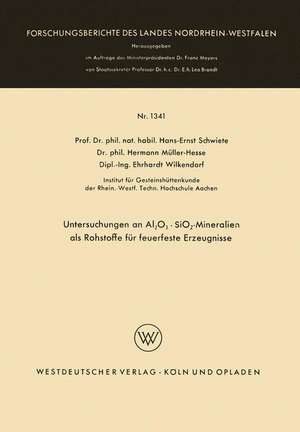 Untersuchungen an Al2O3 · SiO2-Mineralien als Rohstoffe für feuerfeste Erzeugnisse de Hans-Ernst Schwiete