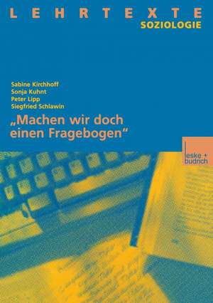 „Machen wir doch einen Fragebogen“ de Sabine Kirchhoff