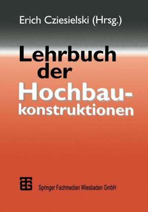 Lehrbuch der Hochbaukonstruktionen de Frank Conrad