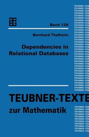 Dependencies in Relational Databases de Bernhard Thalheim